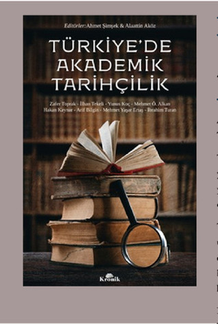 trkiye-de-akademik-tarihilik