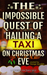 The Impossible Quest Of Hailing A Taxi On Christmas Eve