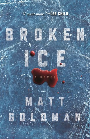  Broken Ice (Nils Shapiro #2) - Matt Goldman