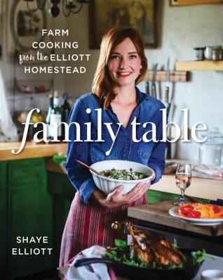 Family Table by Shaye Elliott