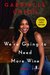We're Going to Need More Wine - Signed / Autographed Copy by Gabrielle Union