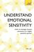 Emotional Sensitivity and Intensity by Imi Lo