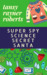 Super Spy Science Secret Santa by Tansy Rayner Roberts