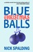 Blue Christmas Balls by Nick Spalding