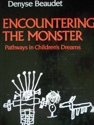 encountering-the-monster-pathways-in-children-s-dreams