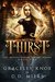 Thirst (The Kresova Vampire Harems Aurora Book 1) by Graceley Knox