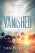 Vanished (A Luca Mystery #2) by Dan Petrosini
