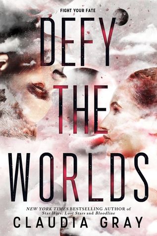 Defy the Worlds (Constellation #2)