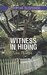 Witness in Hiding (Secret Service Agents #4) by Lisa Phillips