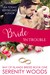Bride in Trouble (Bay of Islands Brides, #1) by Serenity Woods