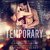 Temporary by Sarina Bowen