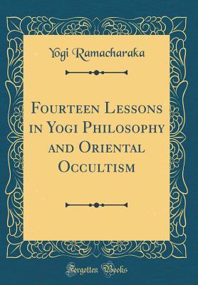 Correspondence Class Course in Yogi Philosophy and Oriental Occultism - Complete Full Set of 14