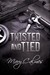 Twisted and Tied (Marshals, #4) by Mary Calmes