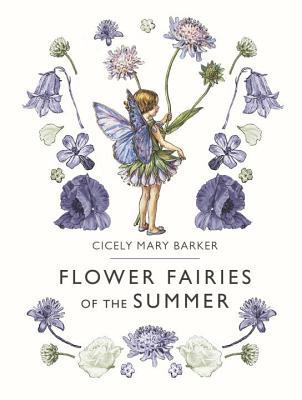 Flower Fairies Of The Summer By Cicely Mary Barker