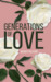 Generations of Love by Wendy Pulford