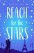 Reach for the Stars A feel good, uplifting romantic comedy by Kathy Jay