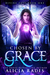 Chosen by Grace (Divine Fate, #1) by Alicia Rades