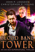 Blood Bane Tower (Ian Dex #3) by John P. Logsdon