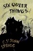 The Six Queer Things by Christopher St. John Sprigg
