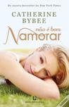 Não é Bem Namorar by Catherine Bybee