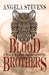 Blood Brothers (A Black Walker Warrior Novel Book 2) by Angela Stevens