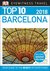 Top 10 Barcelona (EYEWITNESS TOP 10 TRAVEL GUIDES) by DK Publishing