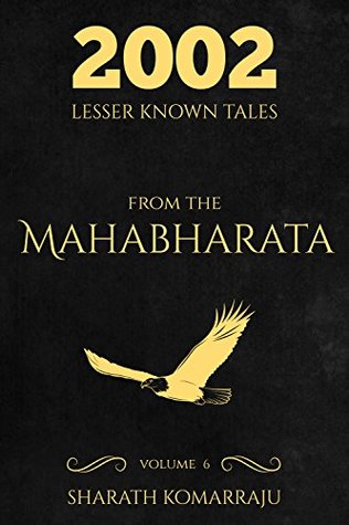 2002 Lesser Known Tales From The Mahabharata: Volume 6 DJVU PDF FB2 - por Sharath Komarraju