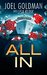 All In (Ireland & Carter Thrillers Book 1) by Joel Goldman