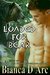 Loaded for Bear (Tales of the Were Grizzly Cove #10) by Bianca D'Arc