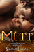 Mutt (Cyborg Shifters #4) by Naomi Lucas