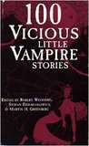 100 Vicious Little Vampire Stories