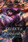Secret of Omordion (Omordion Trilogy #1)
