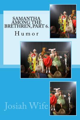 Samantha among the Brethren — Volume 6