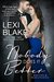 Nobody Does It Better (Masters and Mercenaries, #15) by Lexi Blake