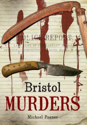 bristol-murders-misdeameanours-mike-posner