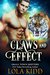 Claws and Effect (Small Town Shifters, #1) by Lola Kidd