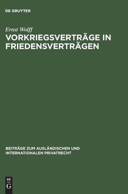 vorkriegsvertrage-in-friedensvertragen