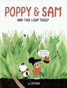 Poppy and Sam and the Leaf Thief