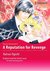 A Reputation for Revenge by Natsue Ogoshi