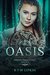 Oasis (Origin Phase Cycle #3) by R.T.W. Lipkin
