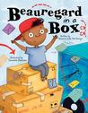 Beauregard in a Box