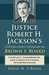 Justice Robert H. Jackson's Unpublished Opinion in Brown v. Board Conflict, Compromise, and Constitutional Interpretation by David M. O'Brien