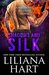 Shadows and Silk (The MacKenzie Family #6) by Liliana Hart