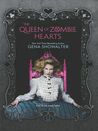 The Queen of Zombie Hearts (White Rabbit Chronicles, #3)
