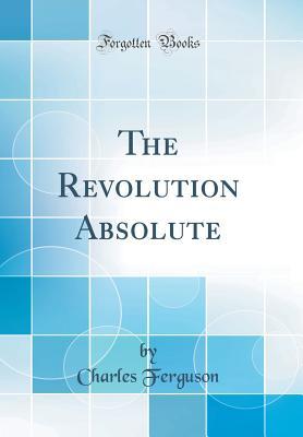 the-revolution-absolute-classic-reprint