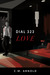 Dial 323 LOVE by C.M. Arnold
