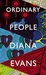 Ordinary People by Diana Evans