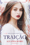 Traição by Aleatha Romig