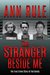 The Stranger Beside Me by Ann Rule