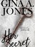Her Secret (The Secret Series #2) by Gina A. Jones